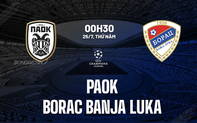 PAOK vs Borac Banja Luka
