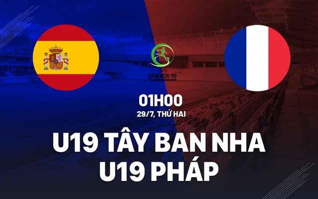 U19 Tây Ban Nha vs U19 Pháp
