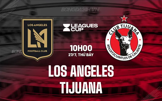 Los Angeles FC vs Tijuana
