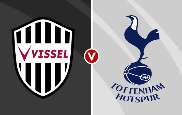 Nhận định Vissel Kobe vs Tottenham
