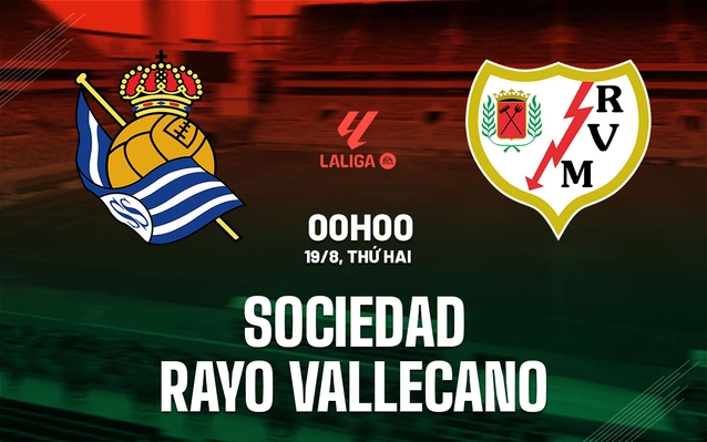 Nhận định Sociedad vs Rayo Vallecano
