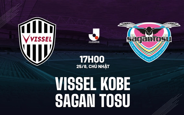 Vissel Kobe vs Sagan Tosu
