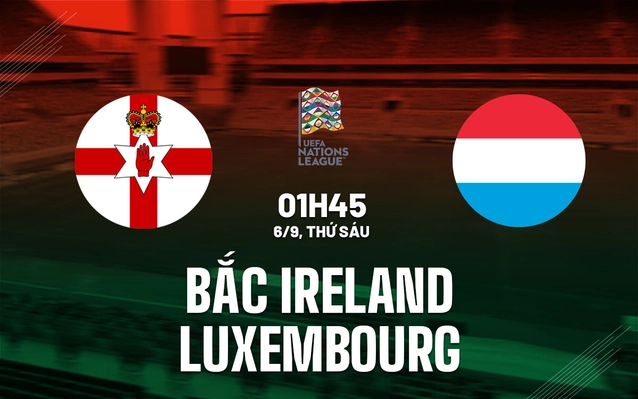 Bắc Ireland vs Luxembourg
