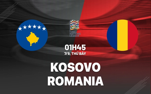 nhan dinh bong da du doan Kosovo vs Romania uefa nations league hom nay
