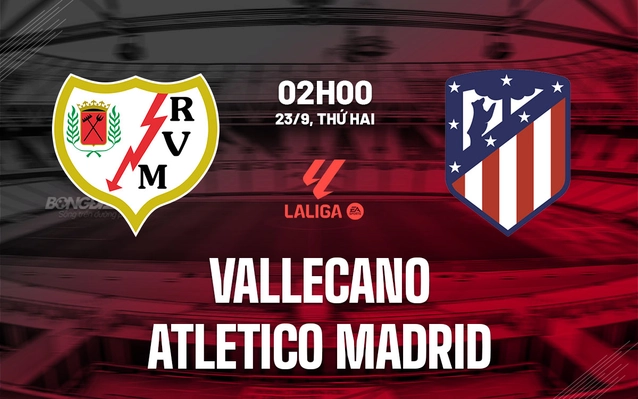 Vallecano vs Atletico Madrid vòng 6 La Liga 2024/25
