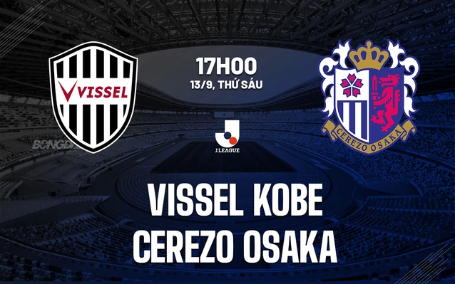 Vissel Kobe vs Cerezo Osaka
