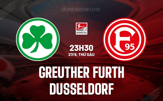 Greuther Furth vs Dusseldorf
