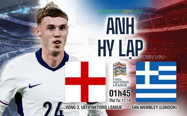 Anh vs Hy Lạp lượt trận thứ 3 bảng B2 Nations League 2024/25.
