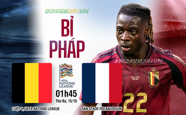 Bỉ vs Pháp vòng bảng Nations League 2024/25.
