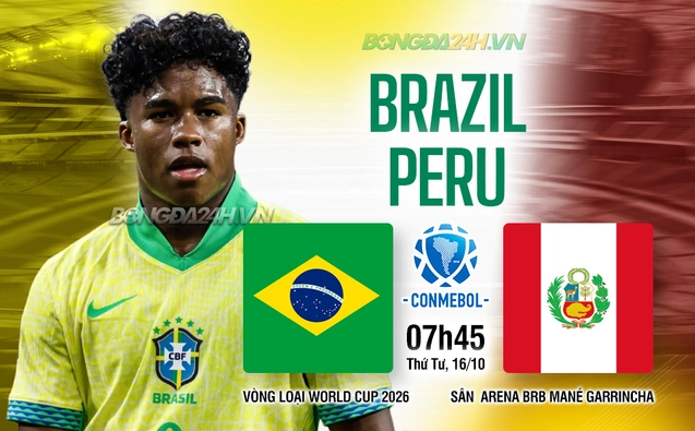 Brazil vs Peru vòng loại World Cup 2026 khu vực Nam Mỹ.
