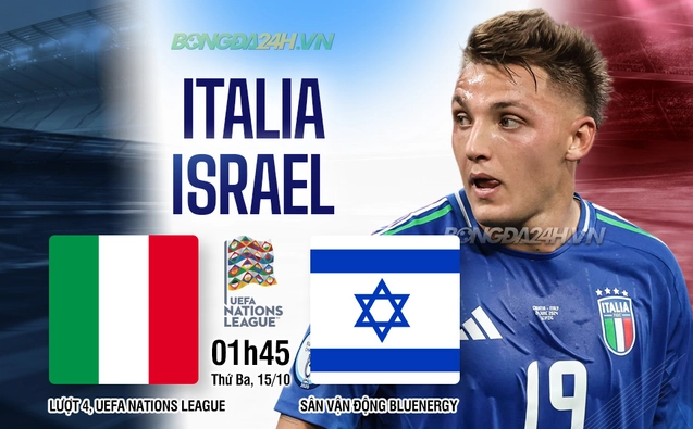 Italia vs Israel vòng bảng Nations League 2024/25.
