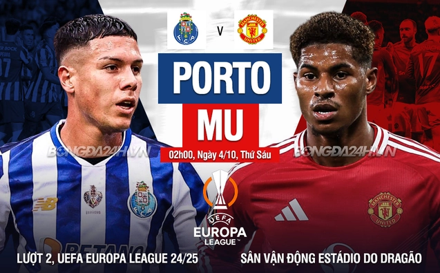 Porto vs MU lượt trận thứ 2 vòng bảng Europa League 2024/25
