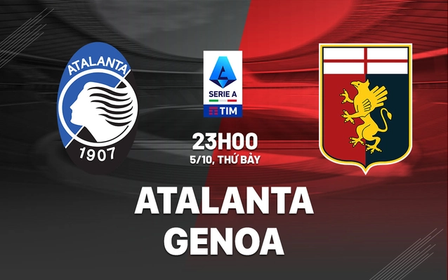 Nhận định Atalanta vs Genoa
