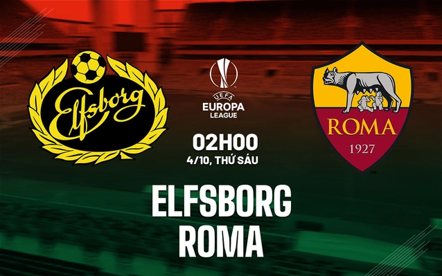  Elfsborg vs Roma lượt trận thứ 2 vòng bảng Europa League 2024/25.
