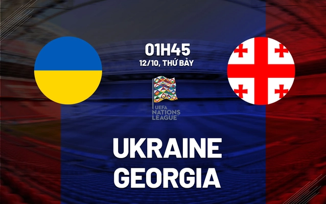 Nhận định Ukraine vs Georgia
