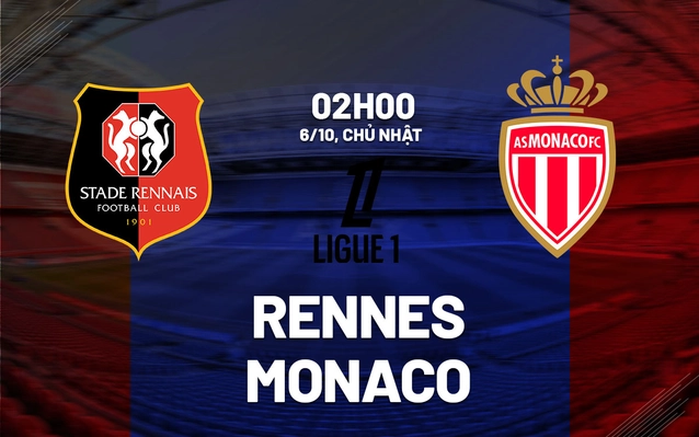 Nhận định Rennes vs Monaco
