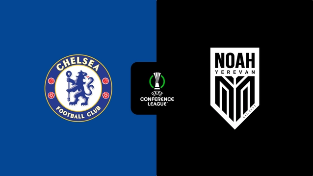 Chelsea vs Noah lượt 3 vòng bảng Europa Conference League 2024/25.
