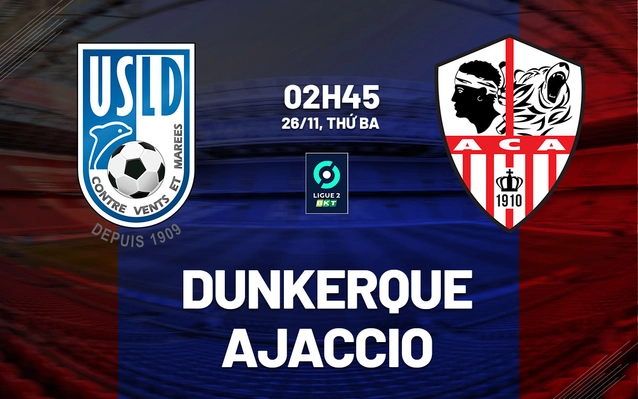 Dunkerque vs Ajaccio
