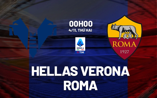 Nhận định Verona vs Roma
