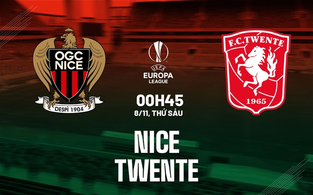 Nhận định Nice vs Twente