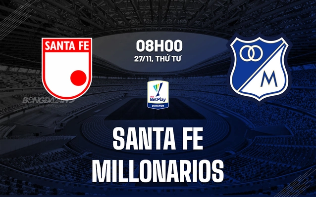 Santa Fe vs Millonarios
