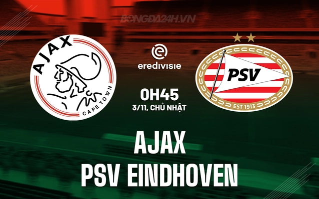 Ajax vs PSV Eindhoven
