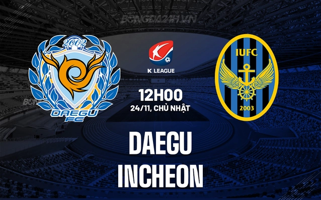 Daegu vs Incheon
