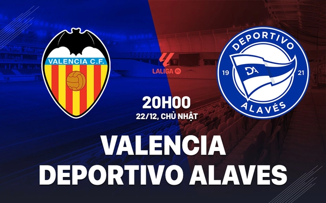 Valencia vs Deportivo Alaves
