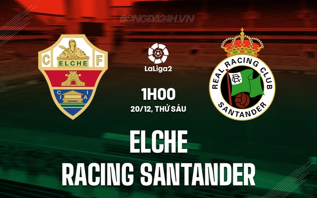 Elche vs Racing Santander
