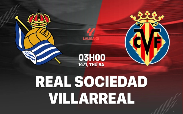 Real Sociedad vs Villarreal vòng 19 La Liga 2024/25.
